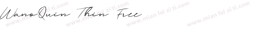WanoQuin-Thin Free字体转换